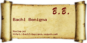 Bachl Benigna névjegykártya